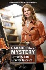 Watch Garage Sale Mystery Guilty Until Proven Innocent Watch123movies