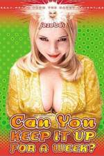 Watch Can I Keep It Up for a Week Watch123movies