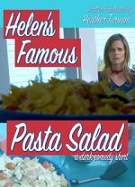Watch Helen\'s Famous Pasta Salad (Short 2020) Watch123movies