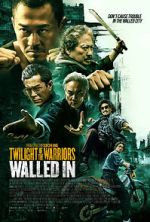 Watch Twilight of the Warriors: Walled In Watch123movies