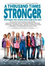 Watch A Thousand Times Stronger Watch123movies