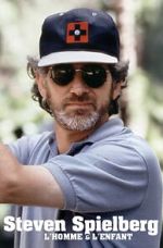 Watch Steven Spielberg, l\'homme et l\'enfant Watch123movies
