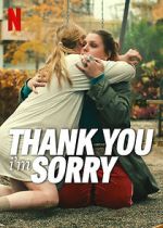Watch Thank You, I\'m Sorry Watch123movies