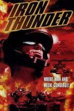 Watch Iron Thunder Watch123movies