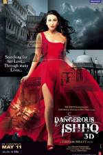Watch Dangerous Ishhq Watch123movies