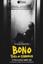 Watch Bono: Stories of Surrender Watch123movies