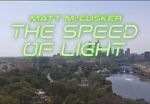 Watch Matt McCusker: The Speed of Light Watch123movies