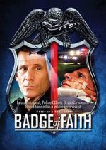 Watch Badge of Faith Watch123movies