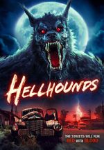 Watch Hellhounds Watch123movies