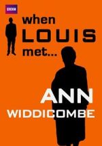 Watch When Louis Met... Ann Widdecombe Watch123movies