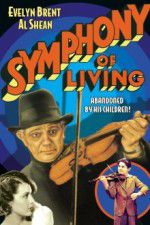 Watch Symphony of Living Watch123movies