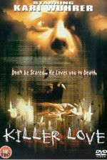 Watch Killer Love Watch123movies