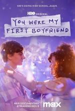 Watch You Were My First Boyfriend Watch123movies