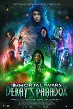 Watch The Immortal Wars: Dekay\'s Paradox Watch123movies