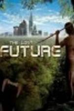 Watch The Lost Future Watch123movies