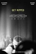 Watch Get Ripped Watch123movies