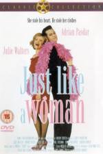 Watch Just Like a Woman Watch123movies