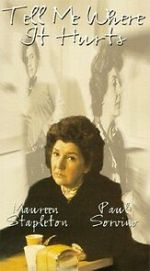 Watch Tell Me Where It Hurts Watch123movies