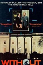 Watch Without Warning: The James Brady Story Watch123movies