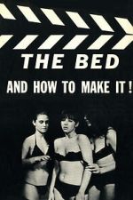 Watch The Bed and How to Make It! Watch123movies