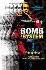 Watch Bomb the System Watch123movies