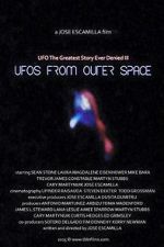 Watch UFO: The Greatest Story Ever Denied III - UFOs from Outer Space Watch123movies