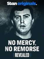 Watch No Mercy, No Remorse Watch123movies