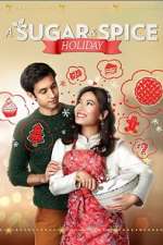 Watch A Sugar & Spice Holiday Watch123movies