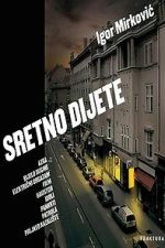 Watch Sretno dijete Watch123movies