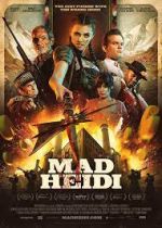 Watch Mad Heidi Watch123movies