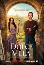 Watch La Dolce Villa Watch123movies