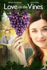Watch Love on the Vines Watch123movies
