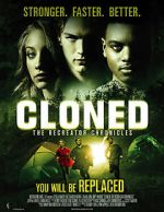 Watch Cloned: The Recreator Chronicles Watch123movies