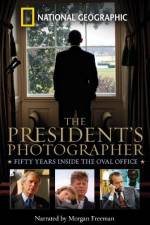 Watch The President's Photographer: Fifty Years Inside the Oval Office Watch123movies