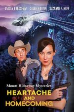 Watch Mount Hideaway Mysteries: Heartache and Homecoming Watch123movies