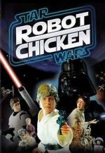 Watch Robot Chicken: Star Wars (TV Short 2007) Watch123movies