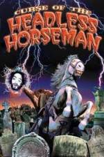Watch Curse of the Headless Horseman Watch123movies