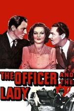 Watch The Officer and the Lady Watch123movies