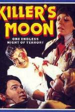 Watch Killer's Moon Watch123movies