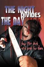 Watch The Night Divides the Day Watch123movies