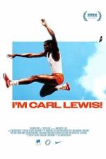 Watch I\'m Carl Lewis! Watch123movies