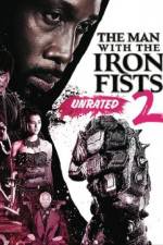 Watch The Man with the Iron Fists 2 Watch123movies