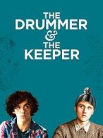 Watch The Drummer and the Keeper Watch123movies
