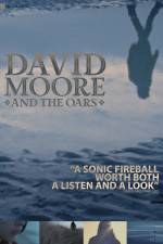 Watch The Making of David Moore and The Oars Watch123movies