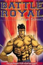 Watch Battle Royal High School Watch123movies