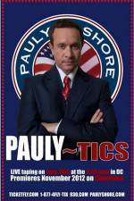 Watch Pauly Shore's Pauly~tics Watch123movies