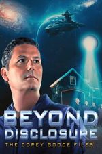 Watch Beyond Disclosure: The Corey Goode Files Watch123movies