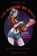 Watch The Horror We Make Watch123movies