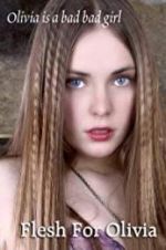 Watch Flesh for Olivia Watch123movies