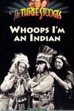 Watch Whoops I'm an Indian Watch123movies